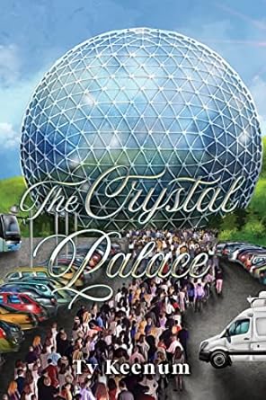 the crystal palace  ty keenum 979-8985835540