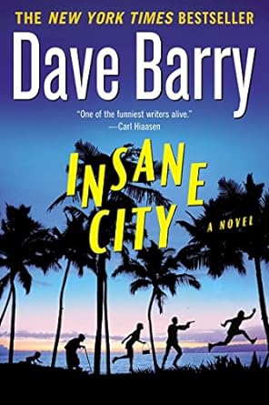 insane city a novel  dave barry 0425264726, 978-0425264720