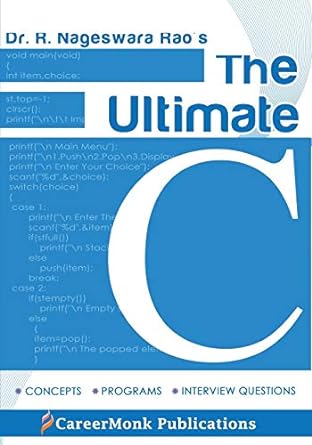 the ultimate c concepts programs and interview questions 1st edition nageswara rao r 8192107531,