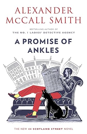 a promise of ankles  alexander mccall smith 0593313283, 978-0593313282