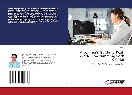 a learner s guide to real world programming with c# net learning c# programming easily 1st edition v asha