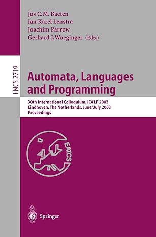 automata languages and programming 30th international colloquium icalp 2003 eindhoven the netherlands june 30