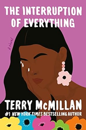 the interruption of everything  terry mcmillan 0451221184, 978-0451221186
