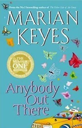 anybody out there  marian keyes 1405920742, 978-1405920742