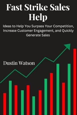 fast strike sales help ideas to help you surpass your competition increase customer engagement and quickly