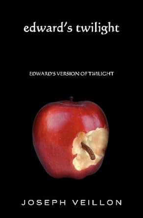 edwards twilight edwards version of twilight  joseph veillon 1475162154, 978-1475162158