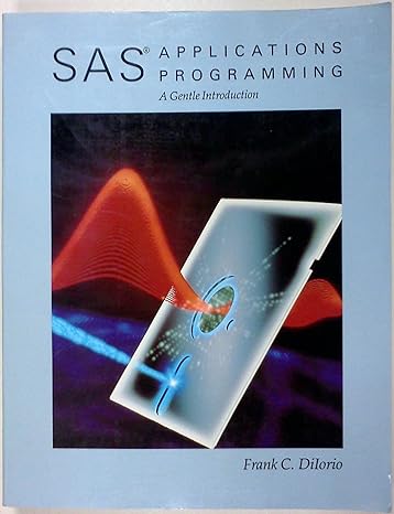 sas applications programming a gentle introduction 1st edition frank c. diiorio 0534923909, 978-0534923907