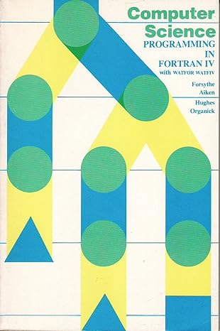 computer science programming in fortran iv with watfor watfiv 1st edition r. m. aiken ,c. e. hughes