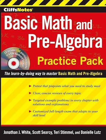 cliffsnotes basic math and pre algebra practice pack 1st edition danielle lutz, teri stimmel, scott searcy,