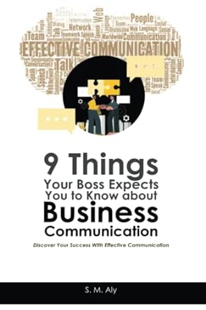 9 things your boss expects you to know about business communication discover your success with effective