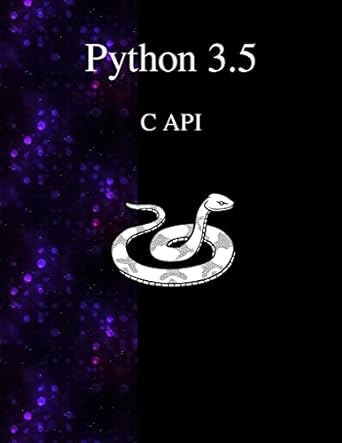 python 3 5 c api 1st edition guido van rossum ,python development team 9881443687, 978-9881443687