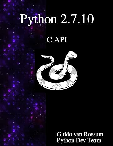python 2 7 10 c api 1st edition guido van rossum ,python development team 9888381032, 978-9888381036