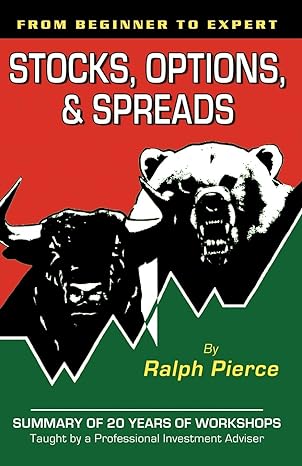 stocks options and spreads 1st edition ralph pierce 074142312x, 978-0741423122