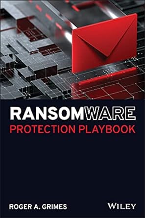 ransomware protection playbook 1st edition roger a. grimes 1119849128, 978-1119849124