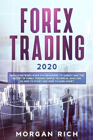 forex trading 2020 1st edition morgan rich 979-8604607084