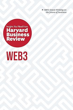 insights you need from harvard business review web3 1st edition harvard business review ,andrew mcafee ,jeff