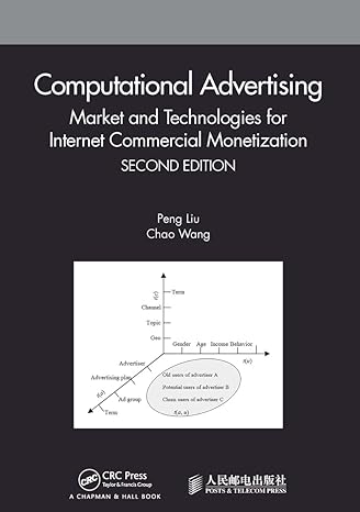 computational advertising market and technologies for internet commercial monetization 2nd edition peng liu