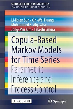 copula based markov models for time series parametric inference and process control 1st edition li-hsien sun