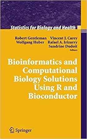 bioinformatics and computational biology solutions using r and bioconductor special indian edition reprint