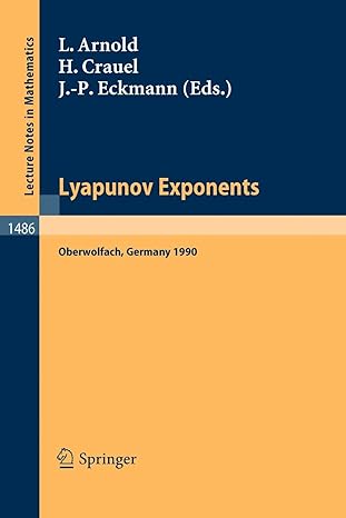 lyapunov exponents proceedings of a conference held in oberwolfach 1991st edition ludwig arnold, hans crauel,