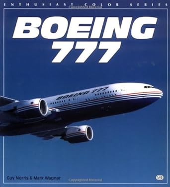 boeing 777 1st edition guy norris ,mark wagner 0760300917, 978-0760300916