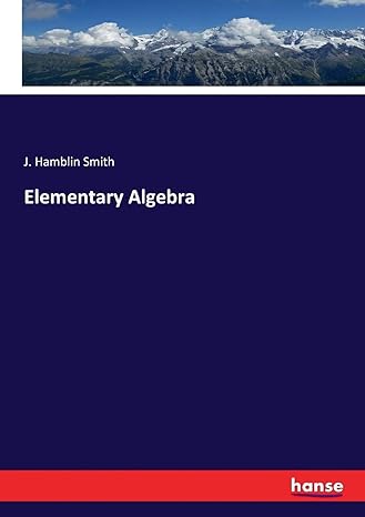 elementary algebra 1st edition j hamblin smith 3743481685, 978-3743481688