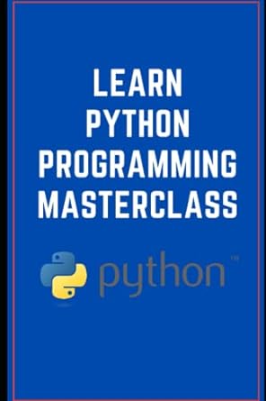 learn python programming masterclass python 1st edition son ya 979-8374861631