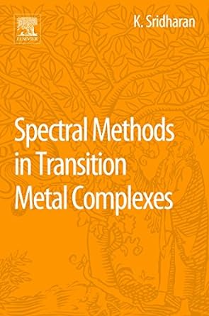 Spectral Methods In Transition Metal Complexes