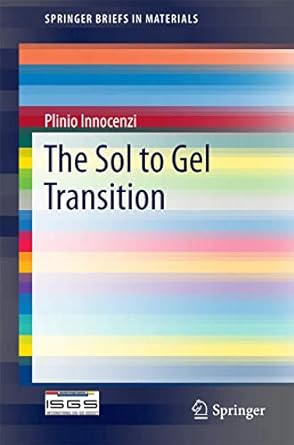 the sol to gel transition 1st edition plinio innocenzi 3319397168, 978-3319397160