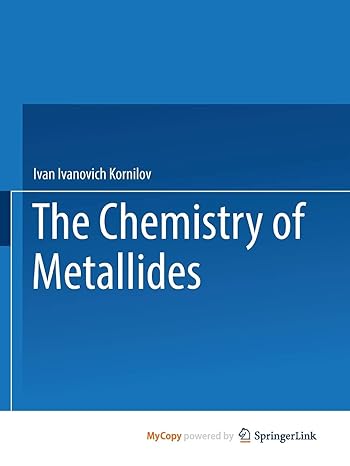 the chemistry of metallides 1st edition ivan i kornilov 1489947485, 978-1489947482