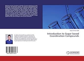 introduction to sugar based coordination compounds 1st edition bashir ahmad malik 3659913162, 978-3659913167