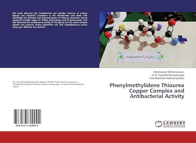 phenylmethylidene thiourea copper complex and antibacterial activity 1st edition maheswaran sithambaresan ,w