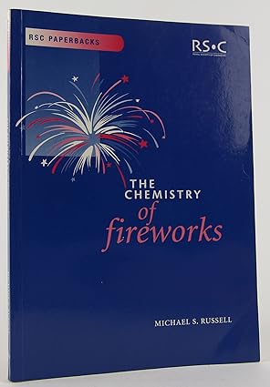 the chemistry of fireworks 1st edition m s russell 0854045988, 978-0854045983