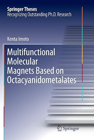 multifunctional molecular magnets based on octacyanidometalates 1st edition kenta imoto 9811355770,