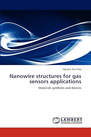 nanowire structures for gas sensors applications materials synthesis and devices 1st edition nguyen duc hoa
