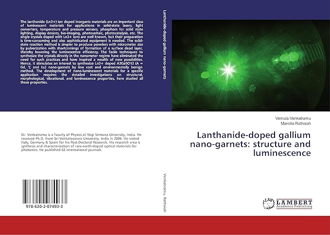 lanthanide doped gallium nano garnets structure and luminescence 1st edition vemula venkatramu ,mamilla