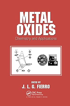 metal oxides chemistry and applications 1st edition j l g fierro 0367392224, 978-0367392222
