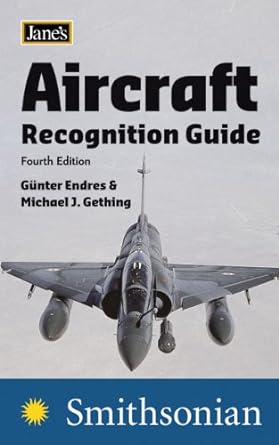 janes aircraft recognition guide 4th edition michael j gething ,gunter endres 0060818948, 978-0060818944