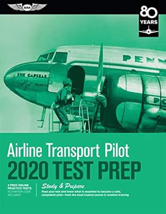 airline transport pilot test prep 2020 study and prepare pass your test and know what is essential to become