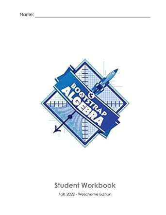 bootstrap algebra student workbook 1st edition emmanuel schanzer ,kathi fisler ,shriram krishnamurthi ,dorai
