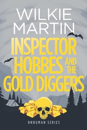 inspector hobbes the gold diggers  wilkie martin 1912348535, 978-1912348534