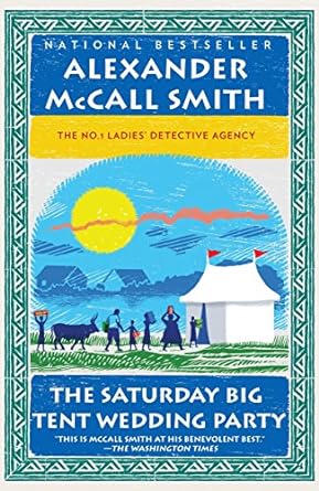 the saturday big tent wedding party  alexander mccall smith 0307472981, 978-0307472984