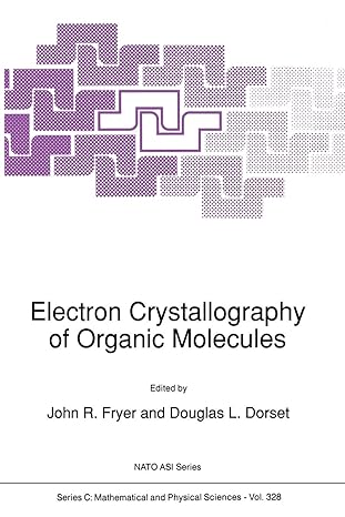 electron crystallography of organic molecules 1st edition j r fryer ,d dorset 9401054479, 978-9401054478