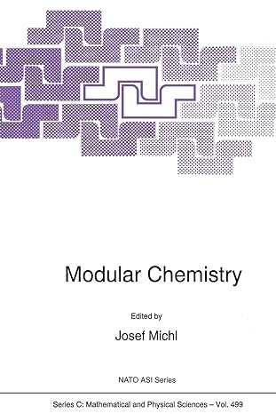 modular chemistry 1997th edition josef michl 9401063532, 978-9401063531