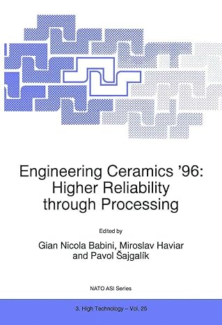 engineering ceramics 96 higher reliability through processing 1st edition g n babini ,miroslav haviar ,pavol