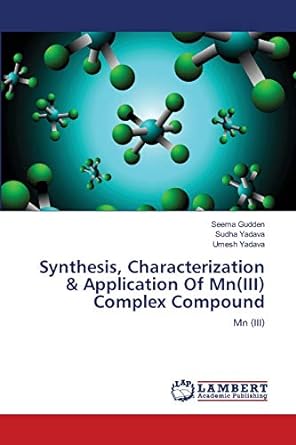 Synthesis Characterization And Application Of Mn Complex Compound Mn