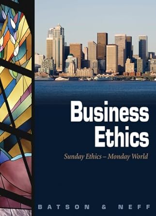 business ethics sunday ethics monday world 1st edition ted batson ,blake neff ,visit our website for great