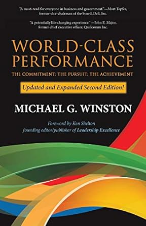 world class performance 1st edition michael g. winston 0986264148, 978-0986264146