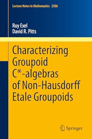 characterizing groupoid c algebras of non hausdorff tale groupoids 1st edition ruy exel ,david r pitts