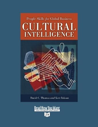 people skills for global business cultural intelligence 1st edition david thomas 144295387x, 978-1442953871